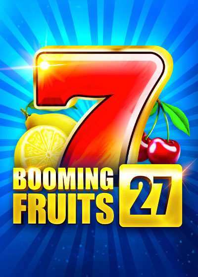 Booming Fruits 27