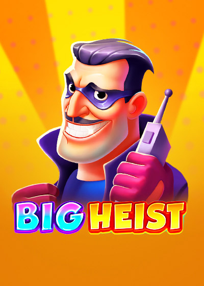Big Heist